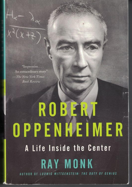 Robert Oppenheimer - a Life Inside the Center