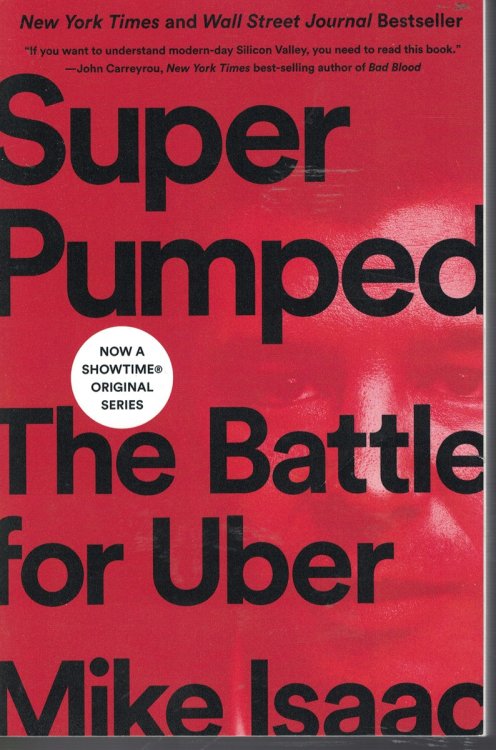 Super Pumped - the Battle for Uber