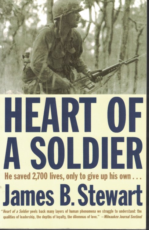 Heart Of A Soldier He Saved 2,700 Lives, Only to Give Up His Own