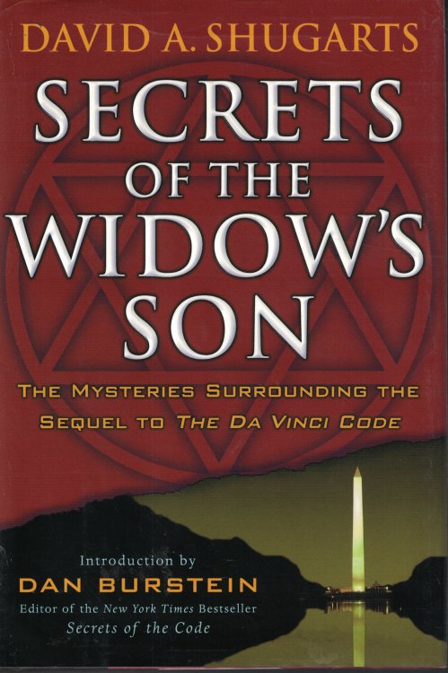 Secrets Of The Widow's Son Mysteries Surrounding the Sequel to the Da Vinci Code