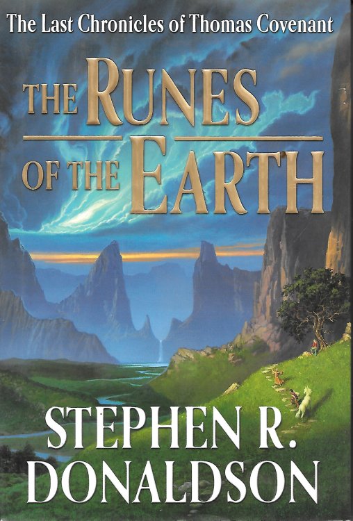 Runes Of The Earth - Book 1 Last Chronicles of Thomas Covenant