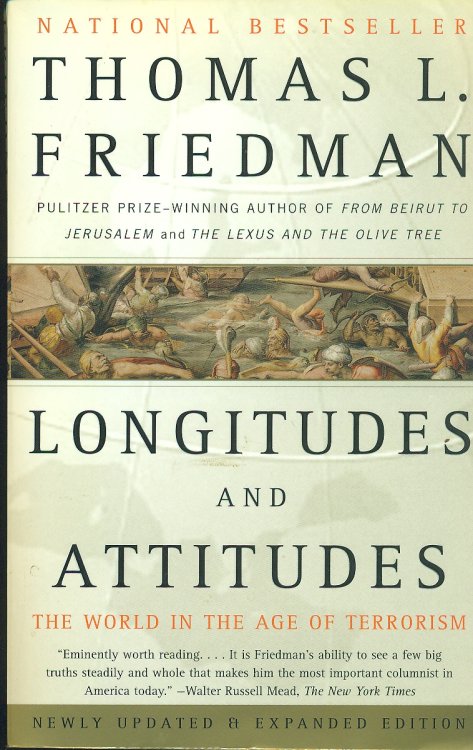 Longitudes And Attitudes The World in the Age of Terrorism