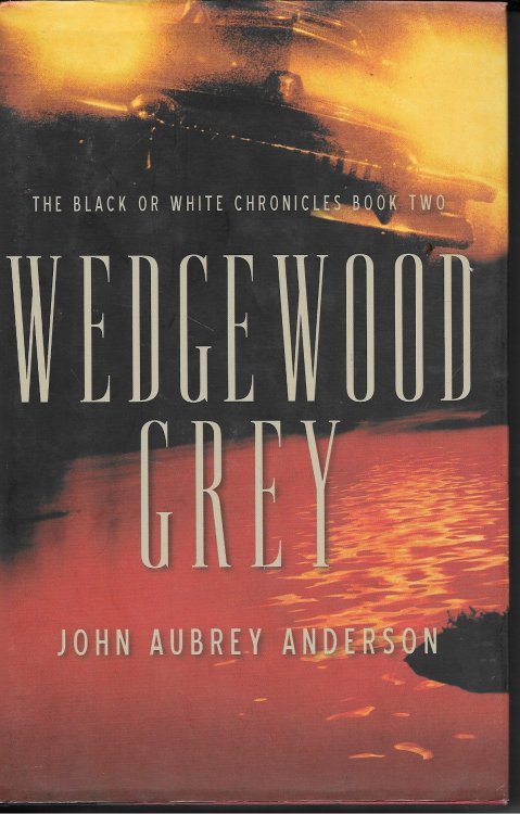 Wedgewood Grey; Book Two