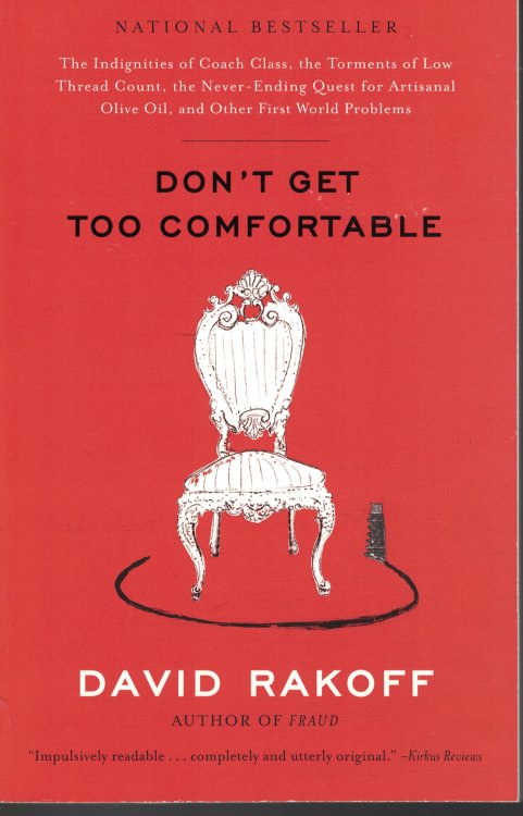 Don't Get Too Comfortable