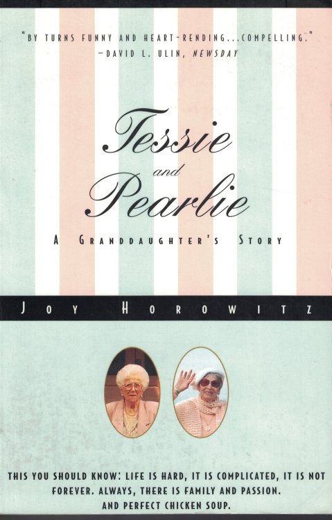 Tessie And Pearlie A Granddaughter's Story