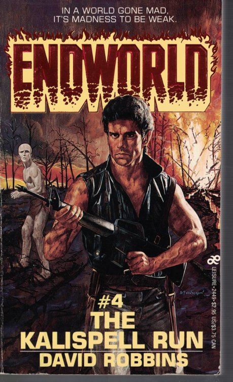 Kalispell Run - Endworld Book 4
