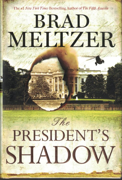 The President's Shadow