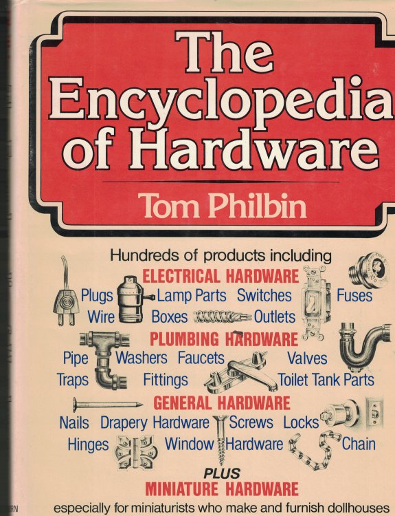 The Encyclopedia Of Hardware