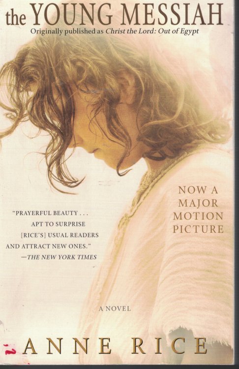 Young Messiah; Originally Published As : Christ the Lord: out of Egypt