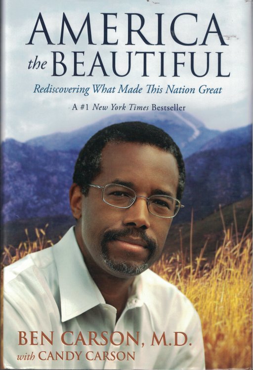 America The Beautiful Rediscovering What Made This Nation Great