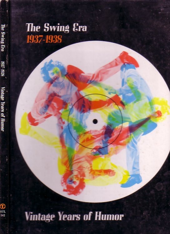 The Swing Era 1937-1938 Vintage Years of Humor