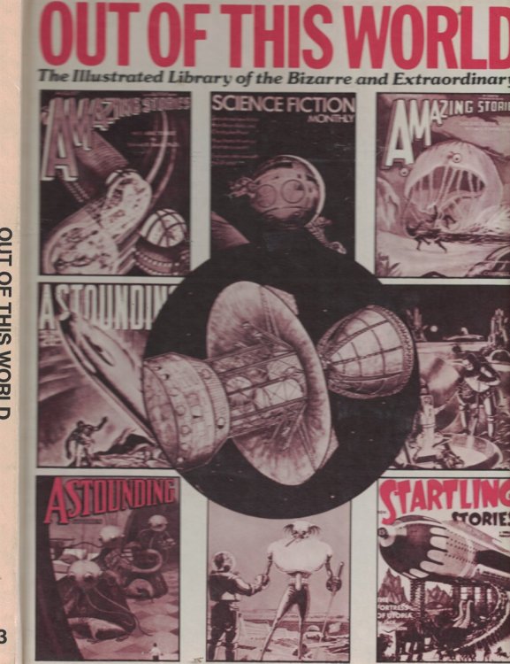 Out of This World - the Illustrated Library of the Bizarre and Extraordinary Volume 3