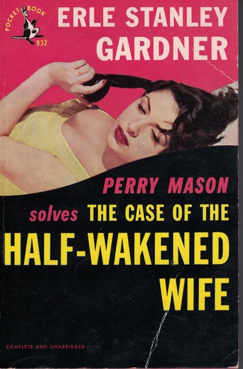Case of the Half Wakened Wife Pocket Book #832