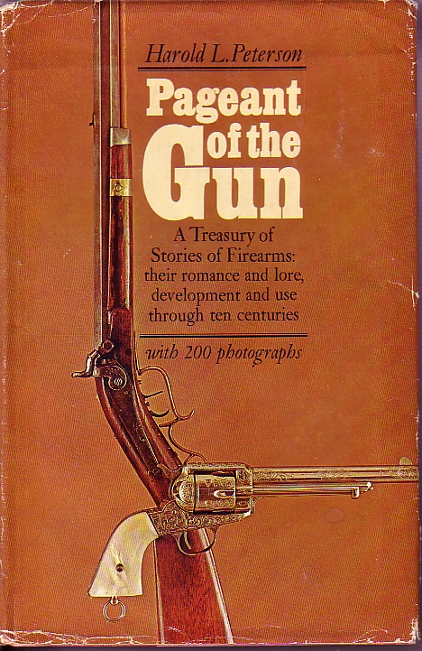 Pageant Of The Gun; Treasury of Stories of Firearms
