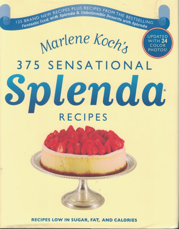 375 Sensational Splenda Recipes; Recipes Low in Sugar, Fat and Calories