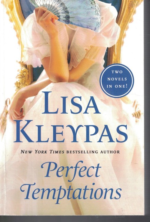 Perfect Temptations - Two Novel Contains: Seduce Me At Sunrise and Tempt Me At Twilight