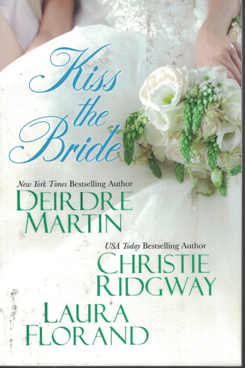 Kiss The Bride
