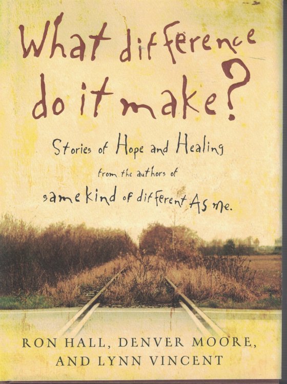 What Difference Do it Make Stories of Hope and Healing