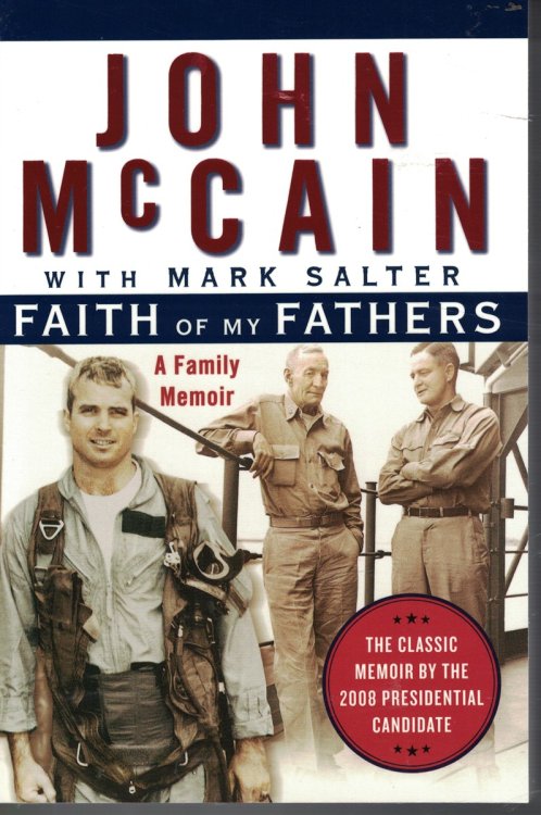 Faith of My Fathers A Family Memoir