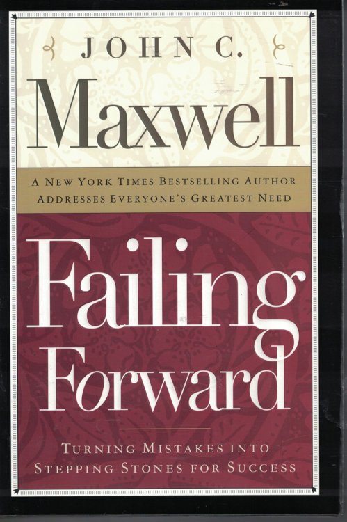 Failing Forward Turning Mistakes Into Stepping Stones for Success