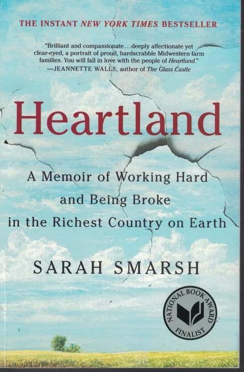 Heartlan Memoir of Working Hard and Being Broke in the Richest Country on Earth