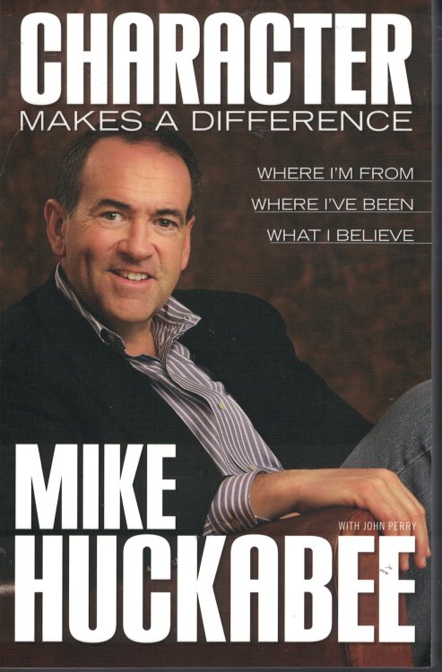 Character Makes The Difference Where I'M from Where I'Ve Been What I Believe