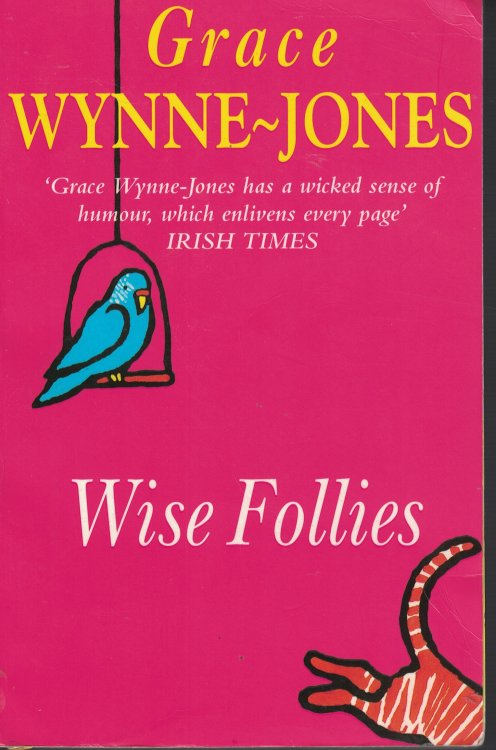 Wise Follies