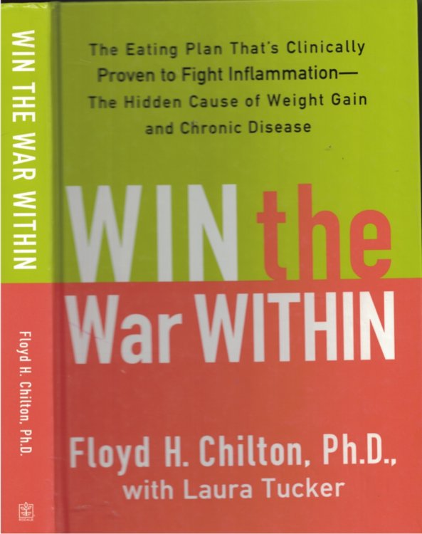 Win The War Within Eating Plan That's Clinically Proven to Fight Inflammation - Hidden Cause of Weight Gain and Chronic Disease