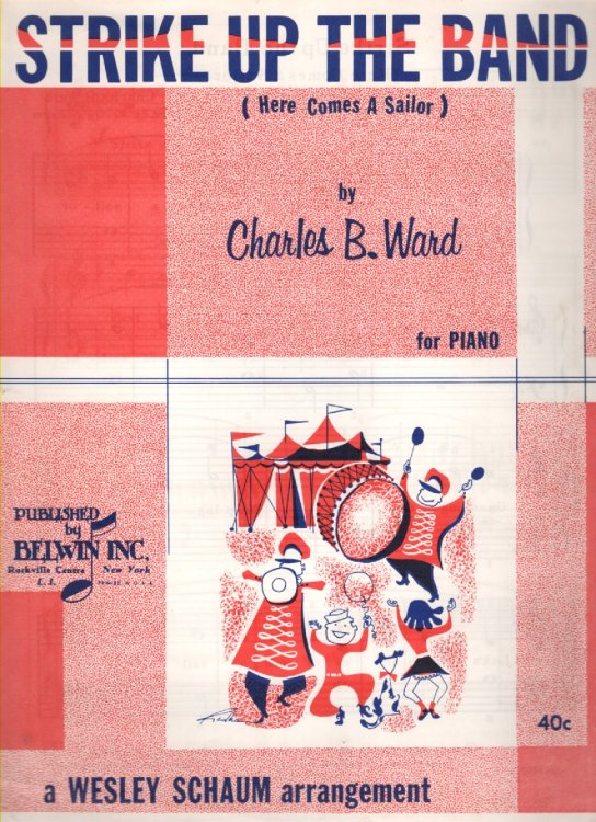 Strike Up the Band (Here Comes a Sailor)