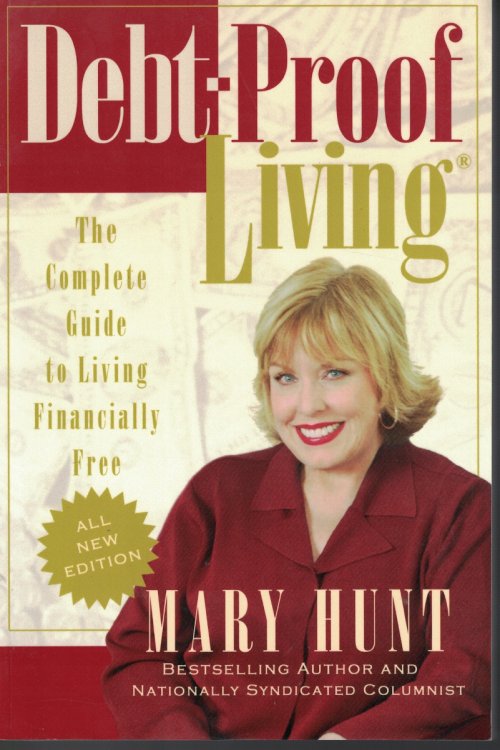 Debt Proof Living Complete Guide to Living Financially Free