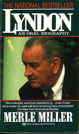Lyndon - An Oral Biography