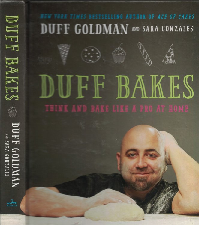 Duff Bakes Think and Bake like a Pro At Home
