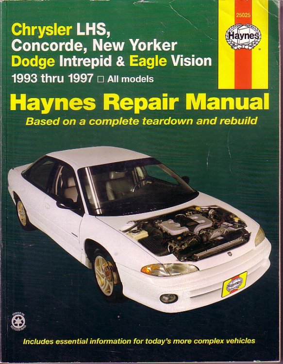 Chrysler L H - Series Automotive Repair Manual Chrysler New Yorker, L H S and Concorder, Dodge Intrepid and Eagle Vision 1993 Thru 1997