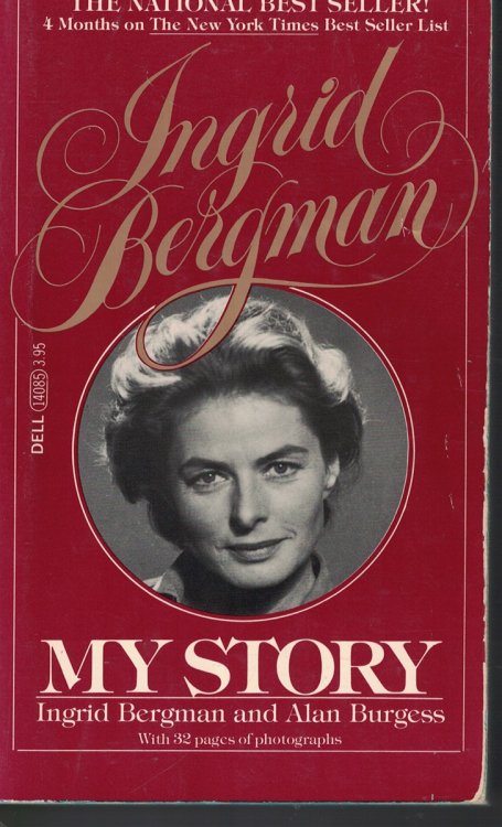 Ingrid Bergman My Story