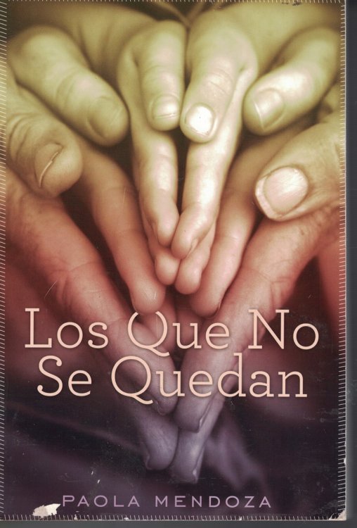 Los Que No Se Quedan