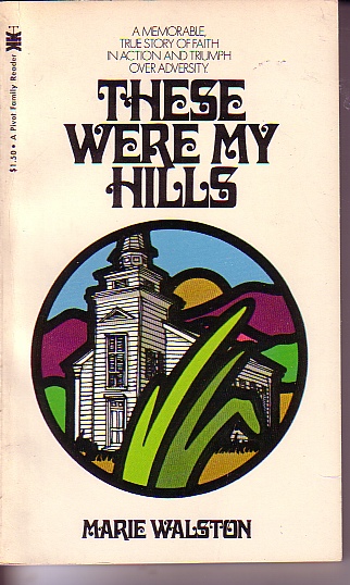 These Were My Hills