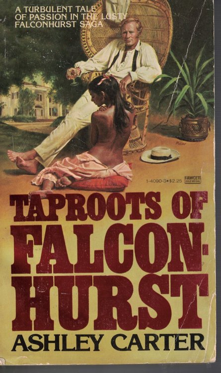 Taproots of Falconhurst