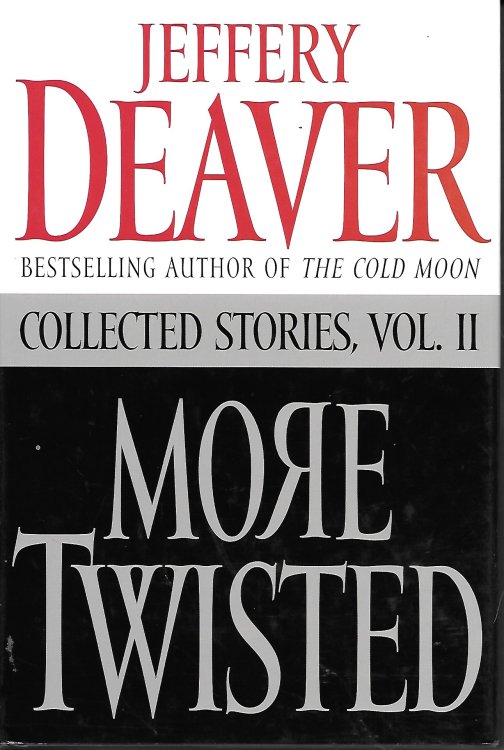 More Twisted Collected Stories Volume II