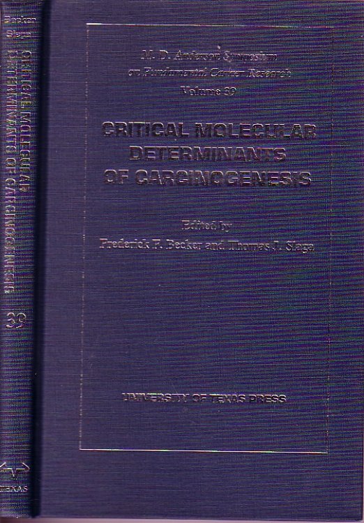 Critical Molecular Determinants Of Carcinogenesis