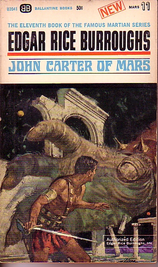 John Carter Of Mars The Eleventh Book of the Famous Martian Series