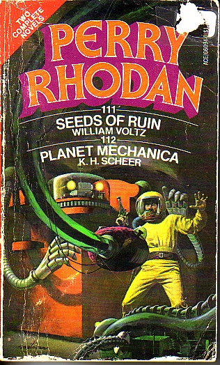 Perry Rhodan Seeds If Ruin #111 And Planet Mechanica #112