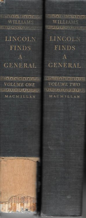 Lincoln Finds A General A Military Study of the Civil War 2 Volume Set