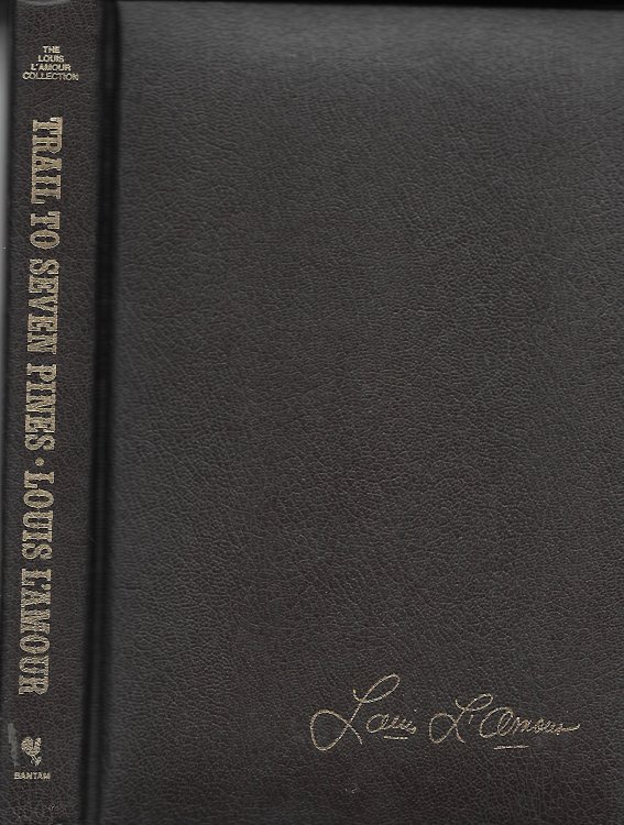 The Trail To Seven Pines A Hopalong Cassidy Novel