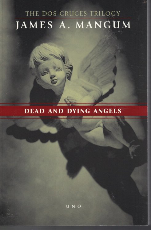 Dead and Dying Angels Book 1