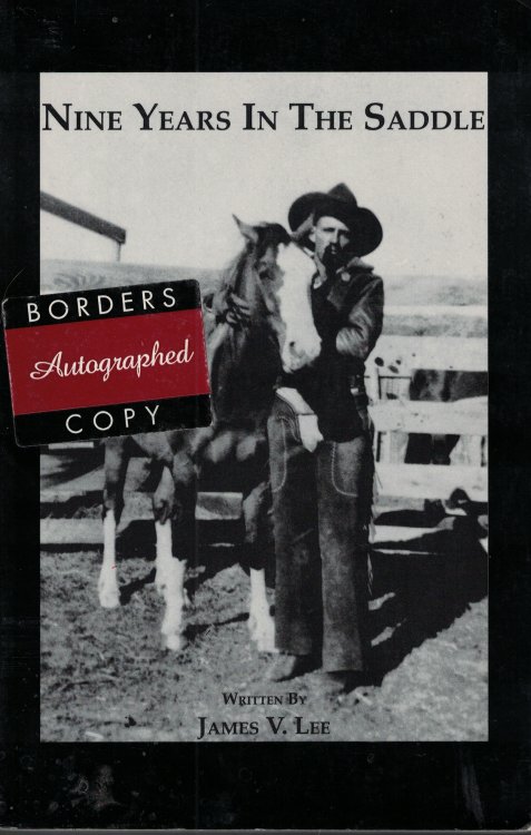 Nine Years In The Saddle