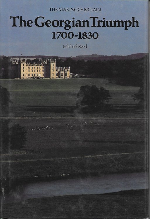 The Georgian Triumph 1700-1830