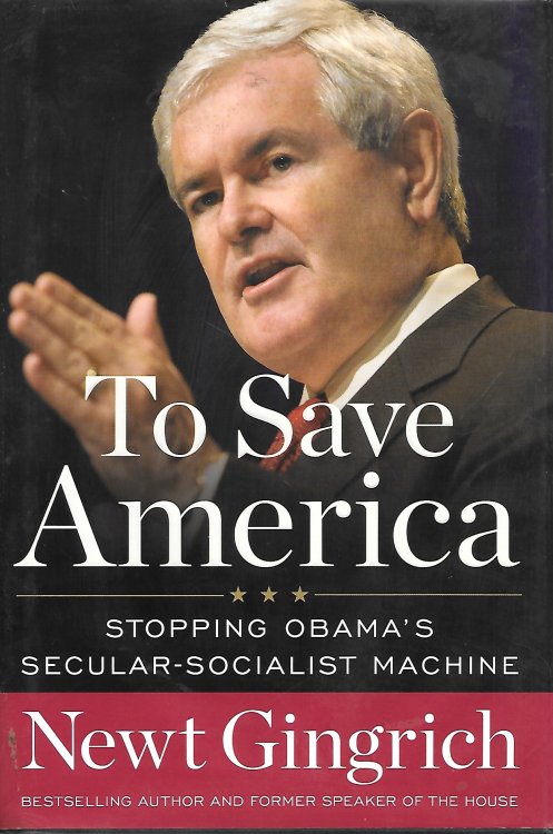 To Save America Stopping Obama's Secular Socialist Machine