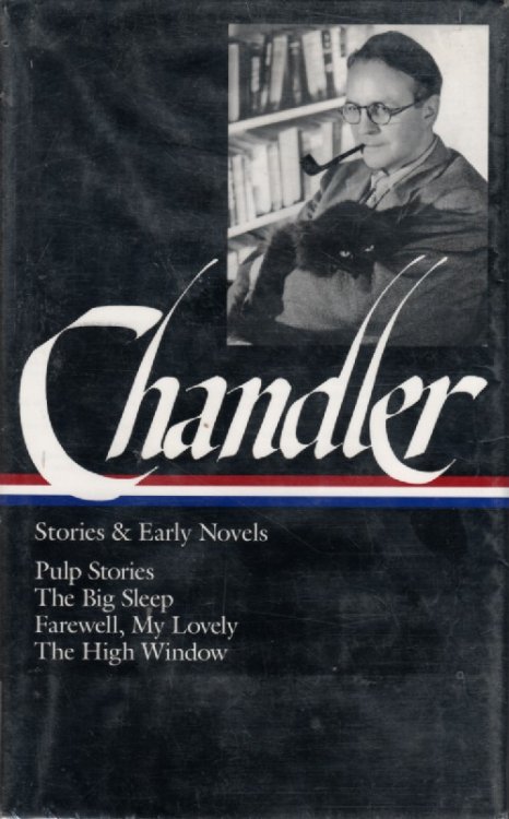 Raymond Chandler Pulp Stories / the Big Sleep / Farewell, My Lovely / the High Window