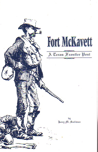 Fort Mckavett A Texas Frontier Post