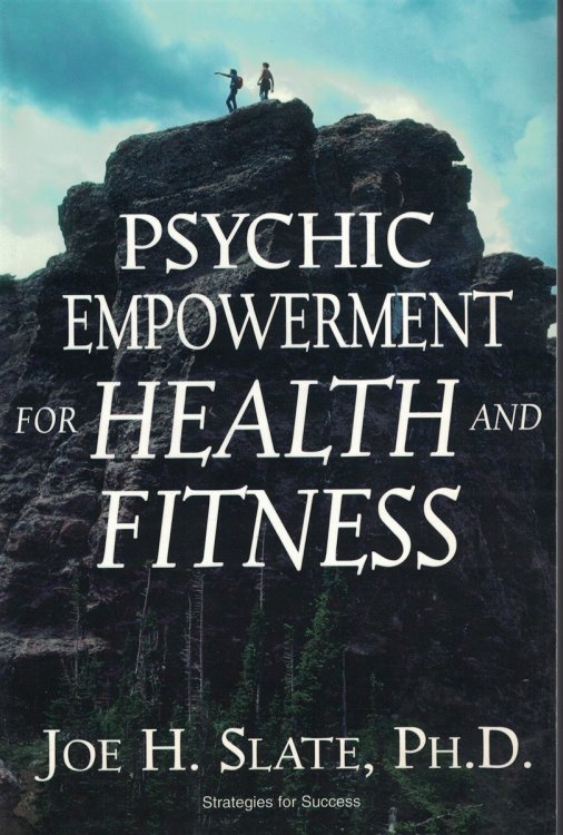 Psychic Empowerment For Health And Fitness